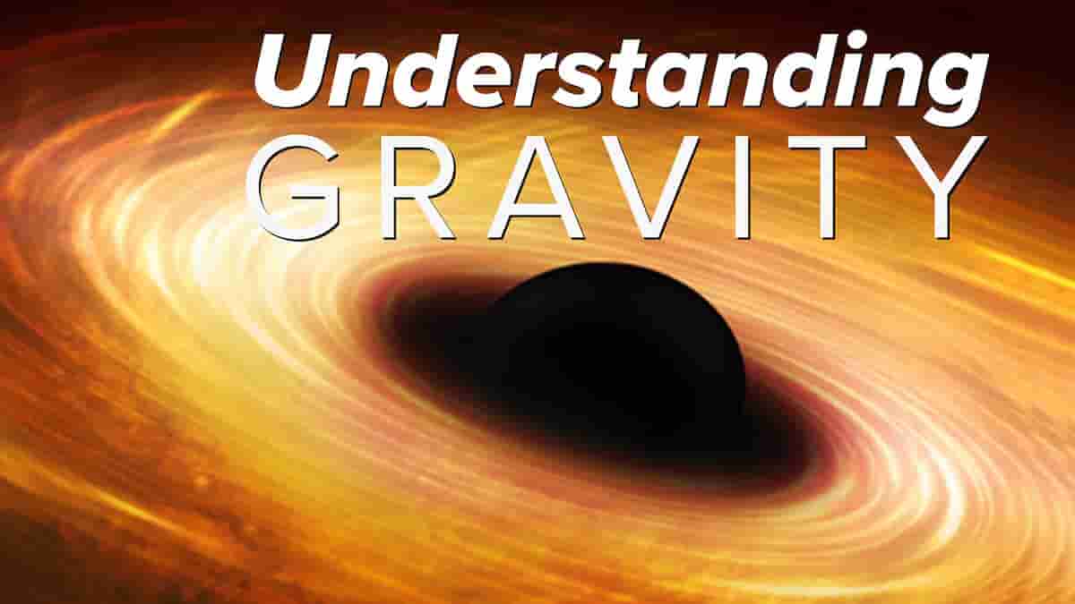 Understanding Gravity